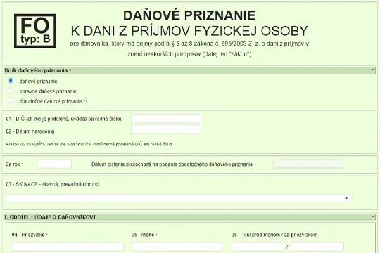 Daňové priznanie FO. Spracovanie a podanie daňového priznania online
Daňové priznanie k dani z príjmov fyzických osôb 2024 (za rok 2023) typ A a typ B v Slovenskej republike. Vyplnenie a podanie daňového priznania online elektronicky.
Daňové priznanie je určené pre zamestnancov, brigádnikov, živnostníkov, dôchodcov, opatrovateľky, pre tých čo prenajímajú nehnuteľnosti a samozrejme pre všetkých čo si nevedia poradiť s daňovým priznaním. Daňové priznanie spracujeme a podáme online elektronicky za Vás na finančný úrad.
Vyplnenie daňového priznania Vám bude trvať len niekoľko minút. Na vypracovanie daňového priznania použite formulár daňové priznanie formulár typ A alebo typ B.